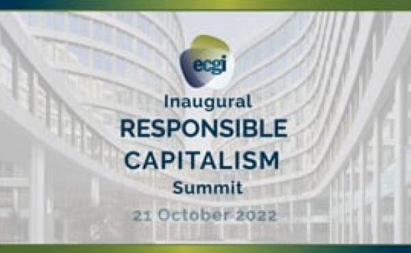 Inaugural ECGI Responsible Capitalism Summit Highlights 2022