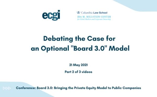 Debating the Case for an Optional "Board 3.0" Model