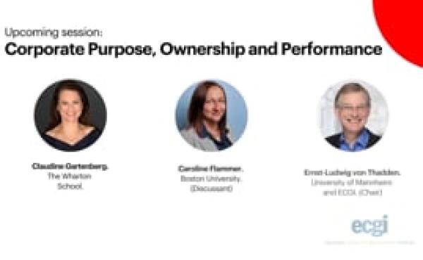 Corporate Purpose, Ownership and Performance