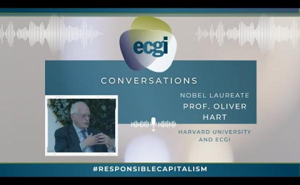 ECGI Conversations Series with Oliver Hart