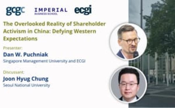 Session 1: The Overlooked Reality of Shareholder Activism in China: Defying Western Expectations