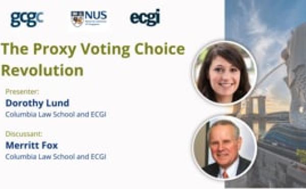 Session 1: The Proxy Voting Choice Revolution (GCGC 2026)