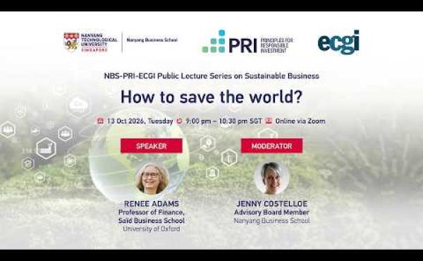 Lecture 15 | NBS-PRI-ECGI Public Lecture Series